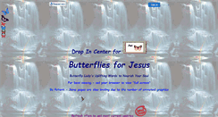 Desktop Screenshot of butterfliesforjesus.faithweb.com